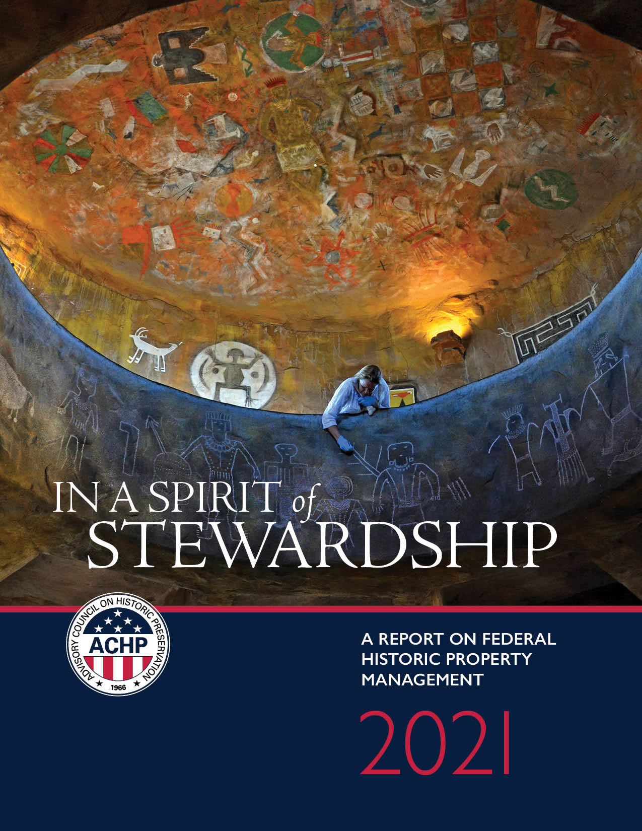 ACHP 2021 Federal Property Stewardship Report