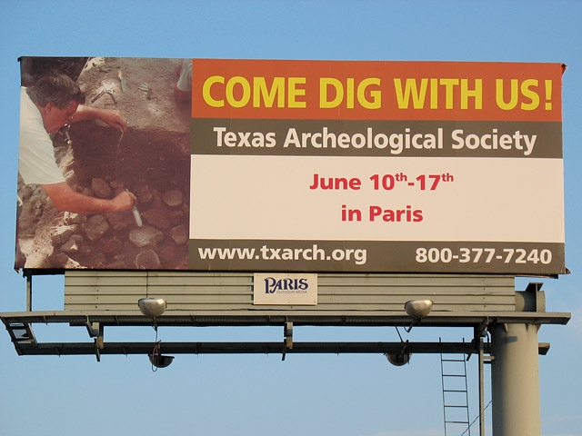 Texas Archeological Society billboard advertising a field school volunteer opportunity in Paris, Texas. (Photo credit: Carol Macaulay)